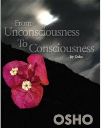From Unconsciousness To Consciousness