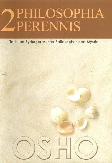 Philosophia Perennis Volume 2