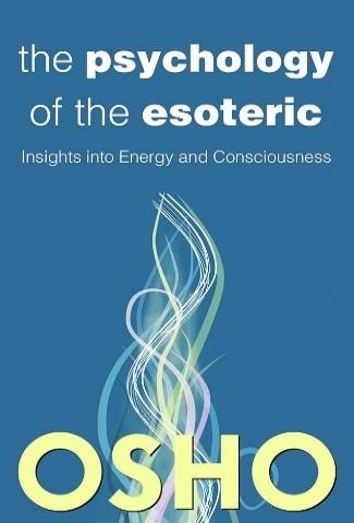 The Psychology Of The Esoteric